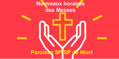 Nouveaux plannings des Messes de la paroisse St-Pierre - St Paul de Niort à compter du 1er septembre 2026